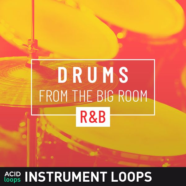 Drums from the Big Room - RnB