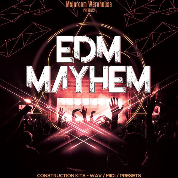 EDM Mayhem