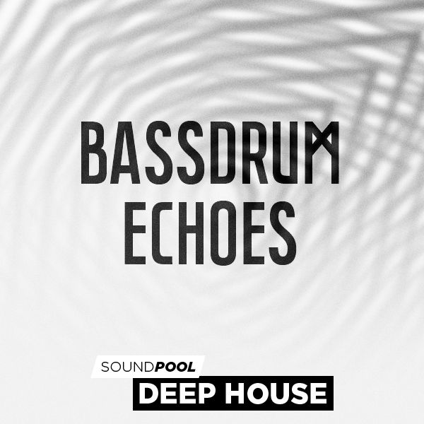 Bassdrum Echoes