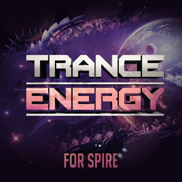 Trance Energy For Spire