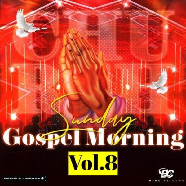 Sunday Gospel Morning Vol.8