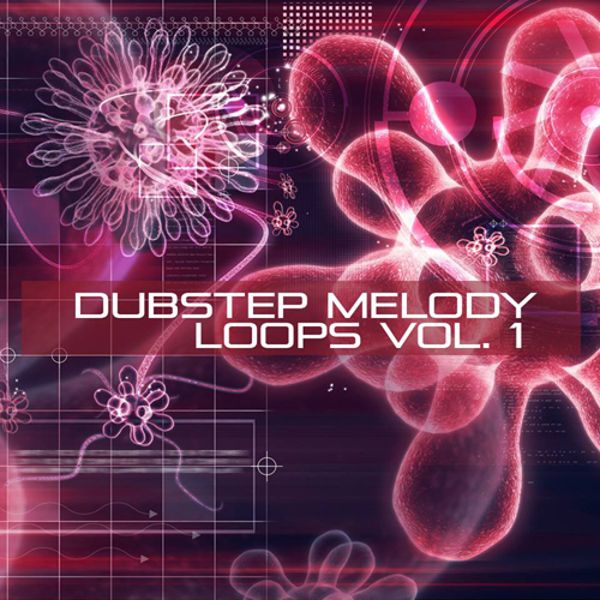Dubstep Melody Loops Vol 1
