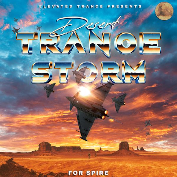Desert Trance Storm For Spire
