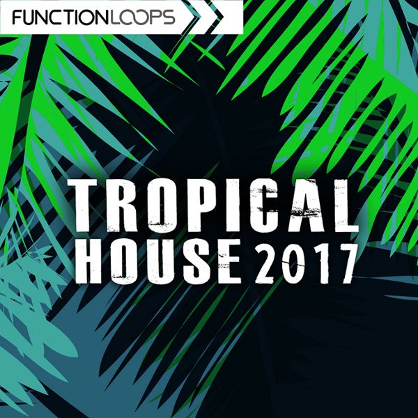 Tropical House 2017