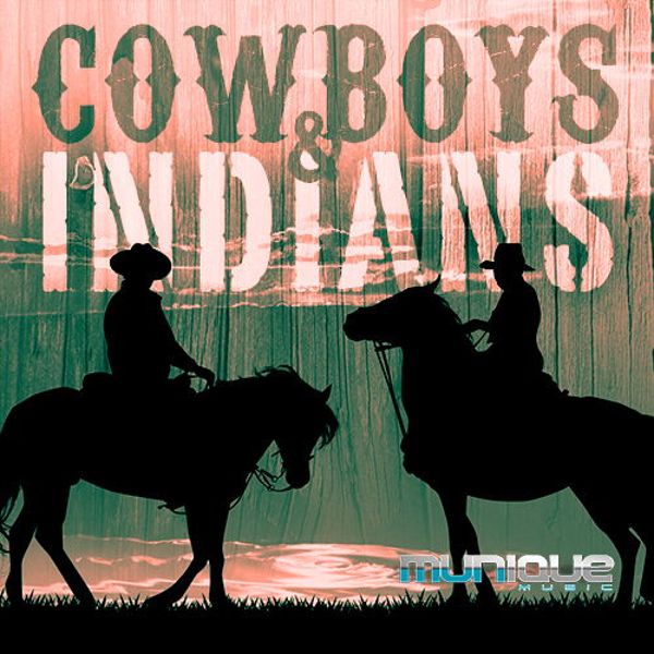 Cowboys & Indians