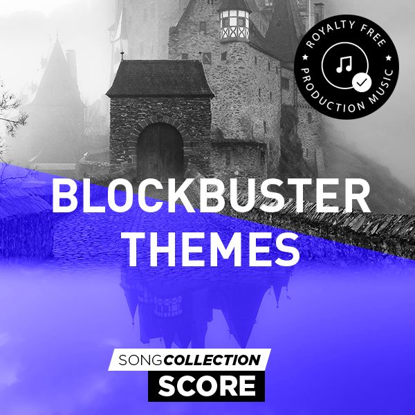 Blockbuster Themes - Royalty Free Production Music