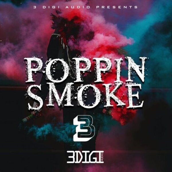 Poppin Smoke 3