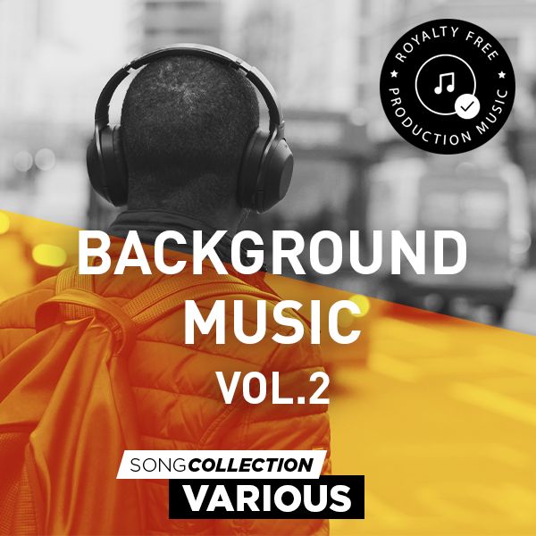 Background Music Vol. 2 - Royalty Free Production Music