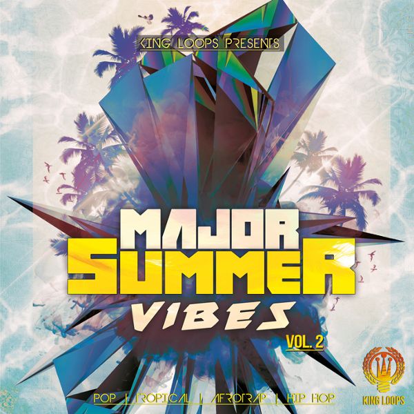 Major Summer Vibes Vol 2