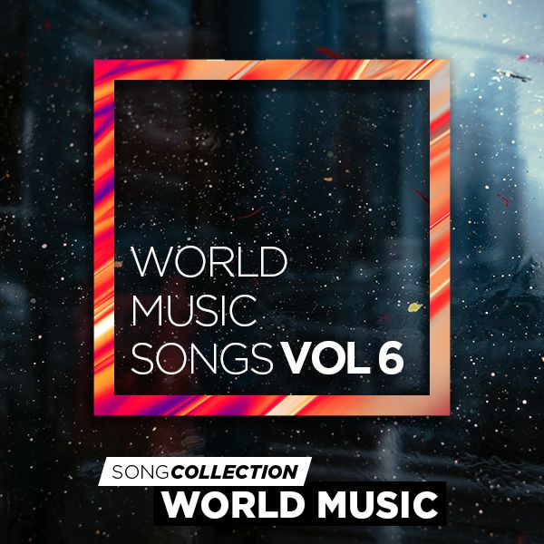 World Music Songs Vol 6