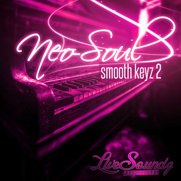 Neo Soul: Smooth Keyz 2