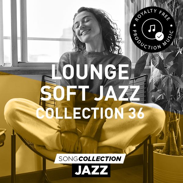 Lounge Soft Jazz - Collection 36