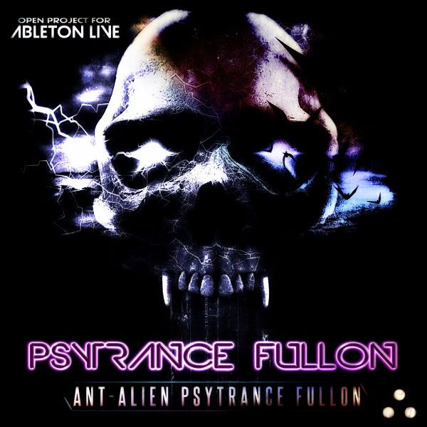 Ableton Live Psytrance Project: Ant-Alien