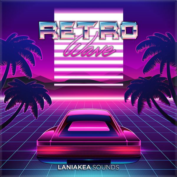 Laniakea Sounds: Retrowave