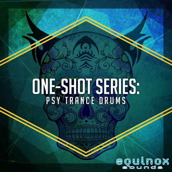 One-Shot Series: Psy Trance Drums