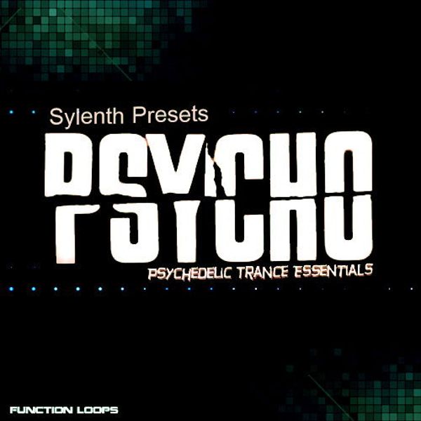 PSYCHO Sylenth1 Soundset