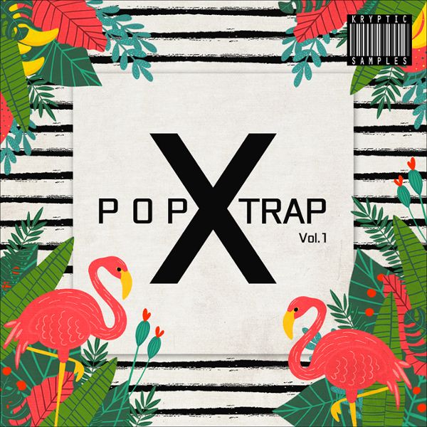 Pop X Trap Vol 1