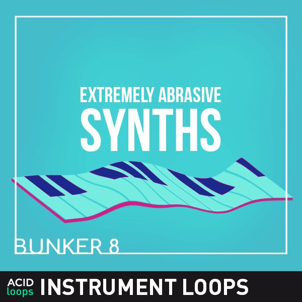 Bunker 8 - Extremely Abrasive Beats