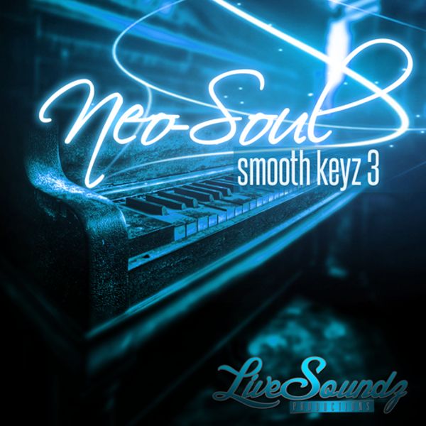 Neo Soul: Smooth Keyz 3