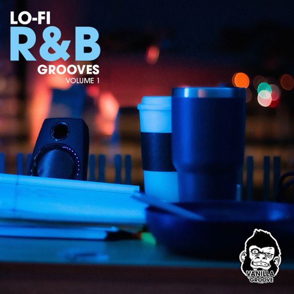 Lo-Fi R&B Grooves Vol 1