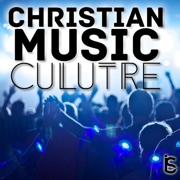 Christian Music Culture