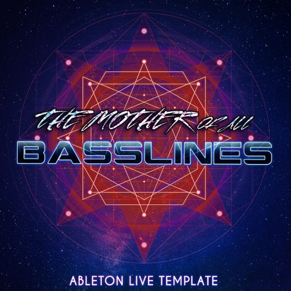 Ableton Live Psytrance Template: The Mother of all Basslines