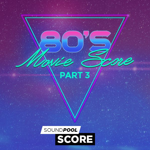80s Movie Score - Part 3