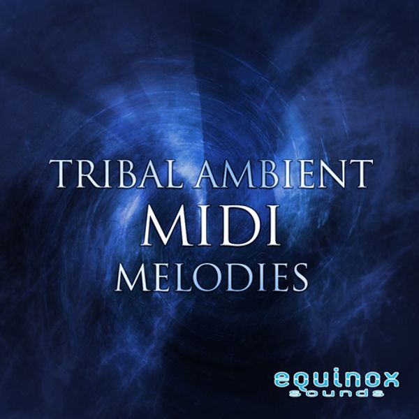 Tribal Ambient MIDI Melodies