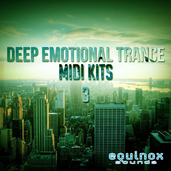 Deep Emotional Trance MIDI Kits 3