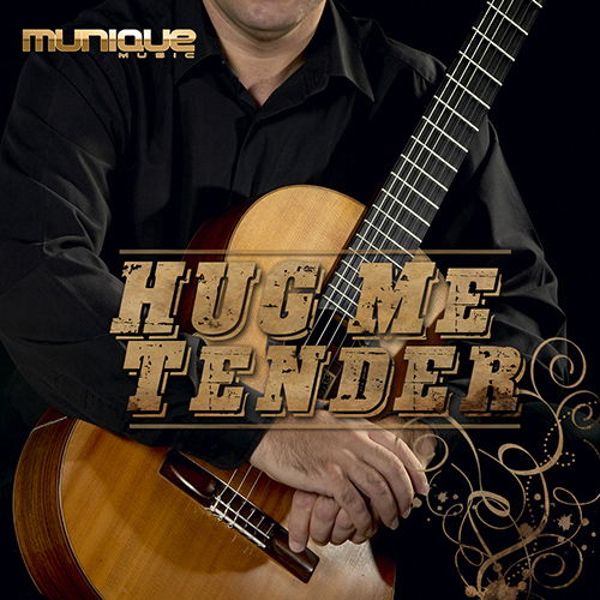 Hug Me Tender