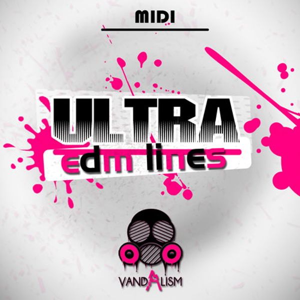 Ultra EDM Lines