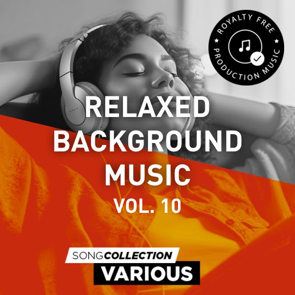 Relaxed Background Music Vol. 10