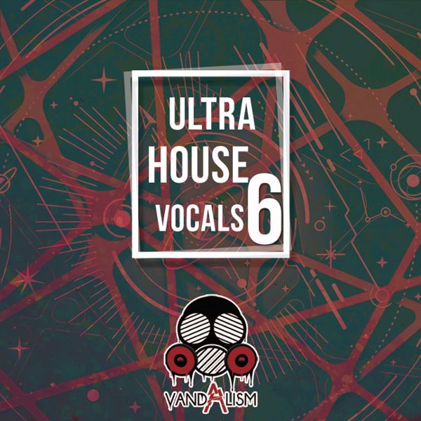 Ultra House Vocals 6