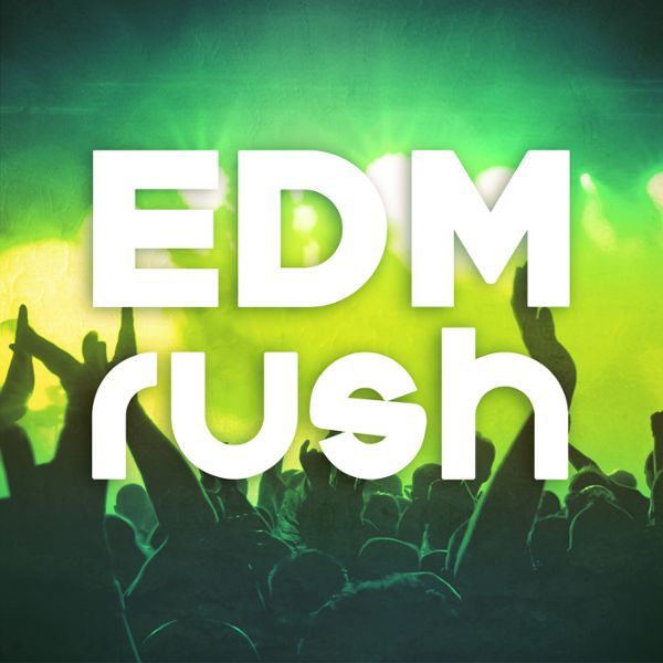 EDM Rush