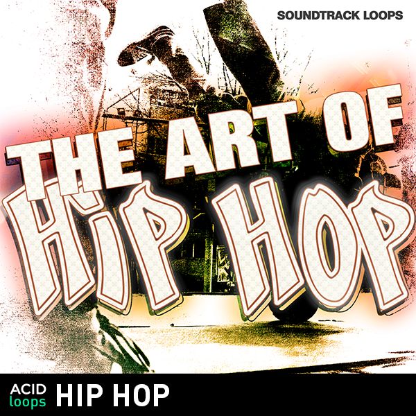 The Art of Hip Hop