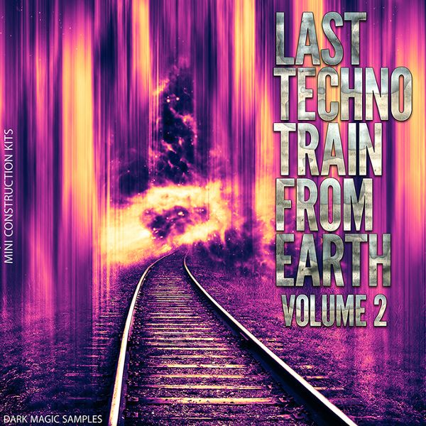 Last Techno Train From Earth Volume 2