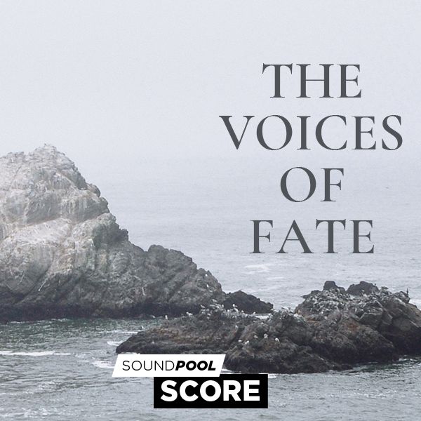 The Voices of Fate
