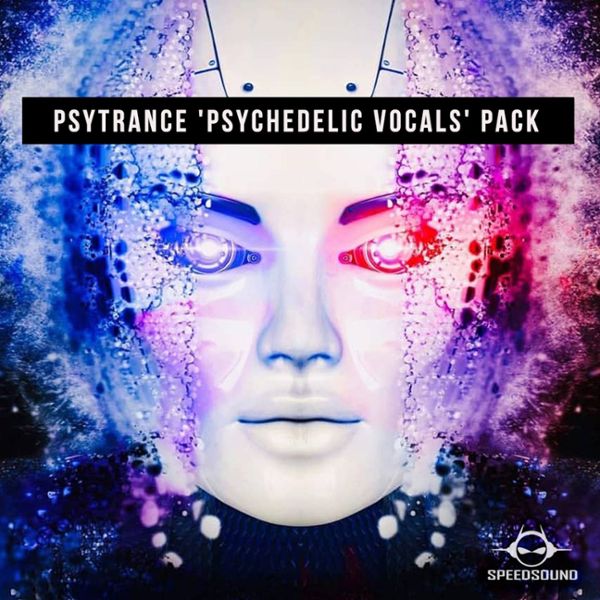 Psytrance Psychedelic Vocals Pack