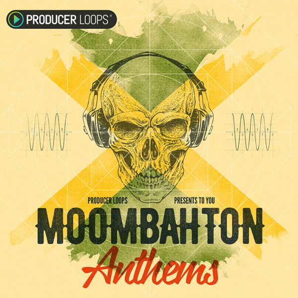 Moombahton Anthems