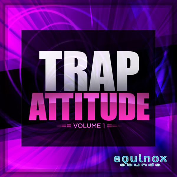 Trap Attitude Vol 1