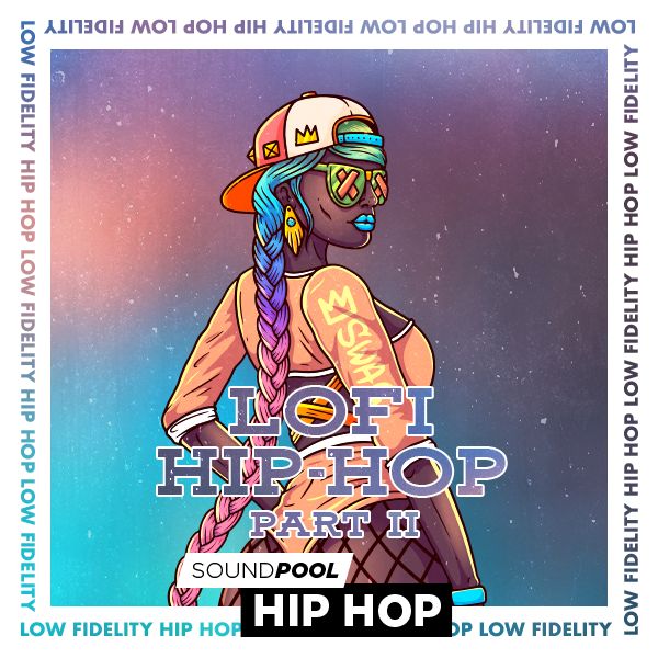 LoFi Hip Hop - Part 2