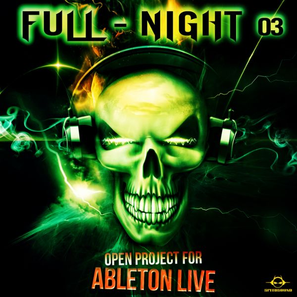 Ableton Live Psytrance Project: Full Night 3
