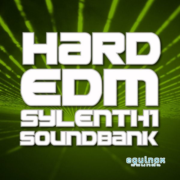 Hard EDM Sylenth1 Soundbank