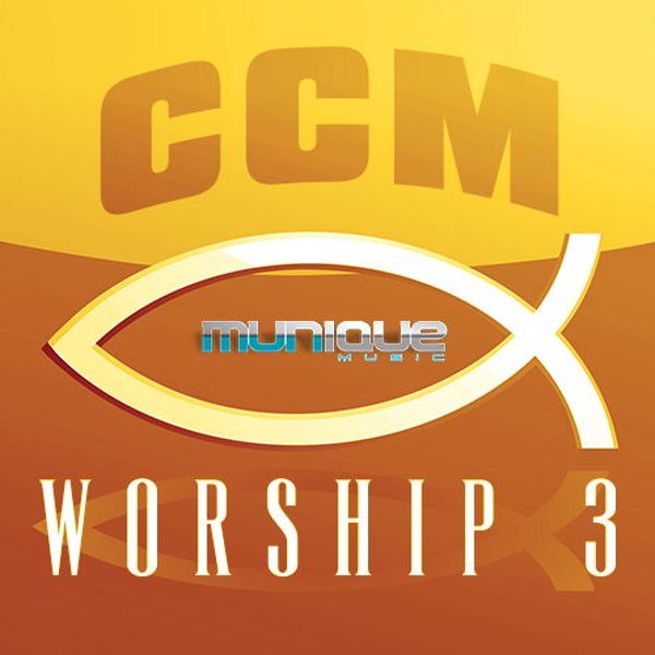 CCM Worship 3