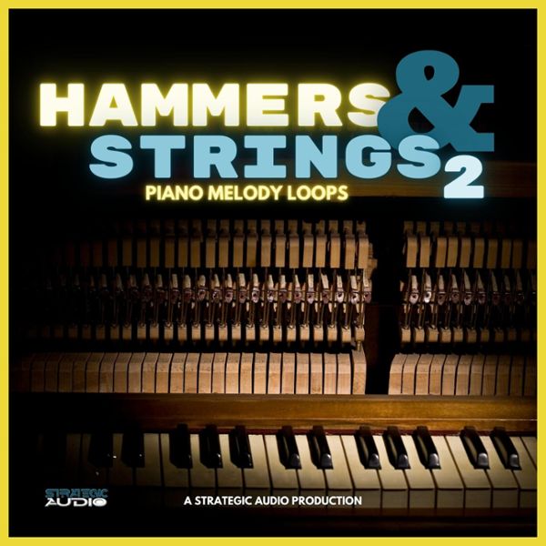 Hammers & Strings 2: Piano Melody Loops