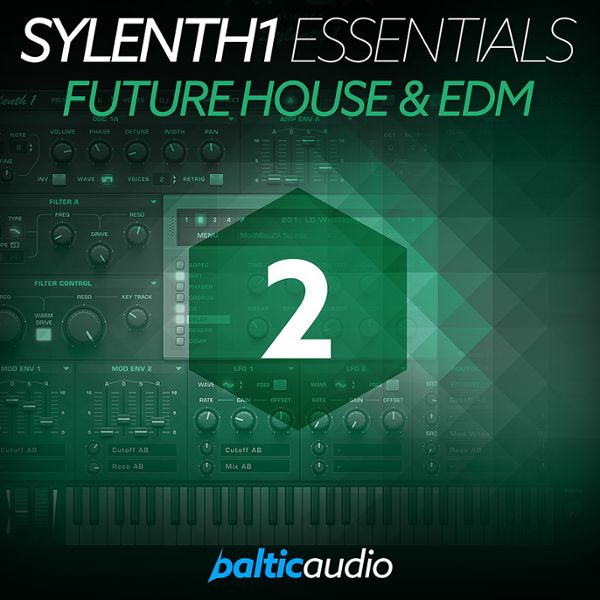 Sylenth1 Essentials Vol 2: Future House & EDM
