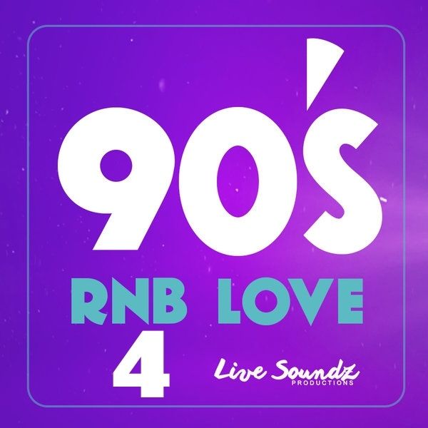 90s RnB Love 4