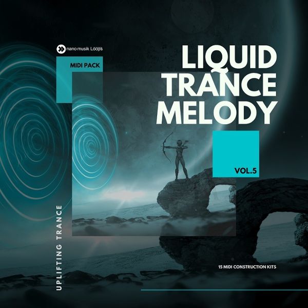 Liquid Trance Melody Vol 5