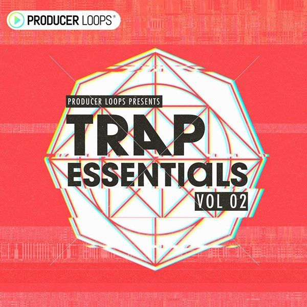 Trap Essentials Vol 2