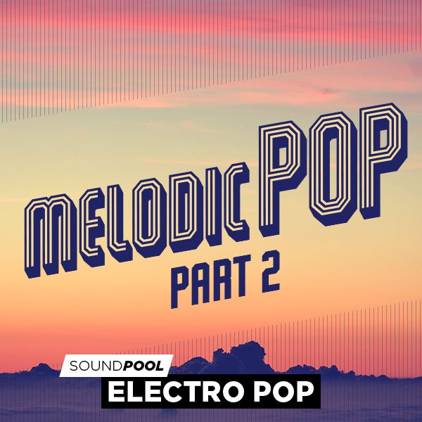 Melodic Pop - Part 2